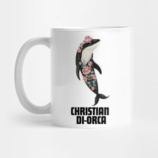 Christian Di-Orca Fashion Designer Killer Whale Gift For Orca Lover Anthropomorphic Mug